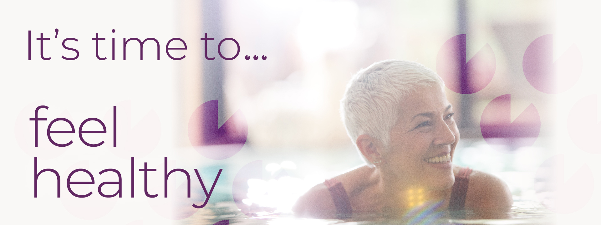 it's time to_feel healthy - pool